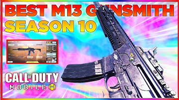 M13 IS SO INSANE WITH THIS GUNSMITH IN SEASON 10 | M13 BEST LOADOUT SEASON 10 | M13 BEST ATTACHMENTS