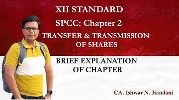 Transfer and Transmission of Shares | SP | Gujarat Board | Class 12 SPCC | Chapter 2 Part 2