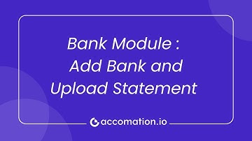 Add Bank and Upload Bank Statement