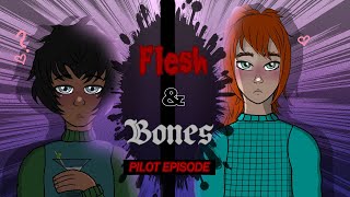 Flesh & Bones Wip Series Tester Upload