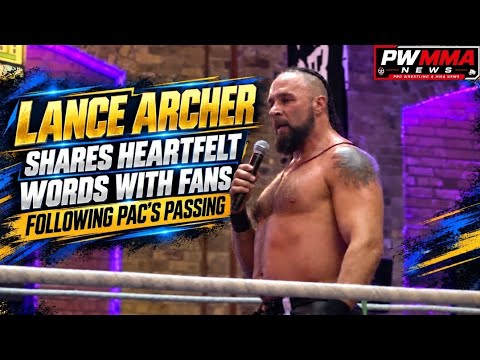 Lance Archer Shares Heartfelt Words With Fans Following PAC’s Passing