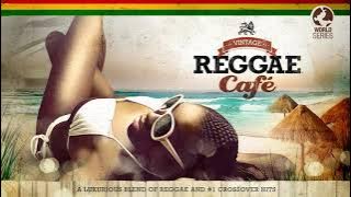 Vintage Reggae Café Vol. 1 - Full Album