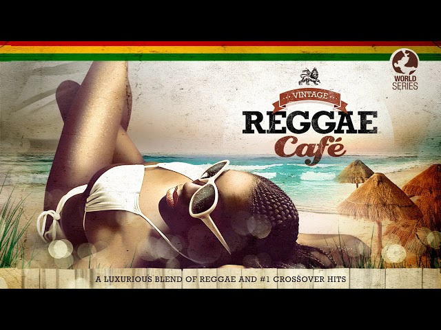 Vintage Reggae Café Vol. 1 - Full Album class=