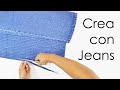 ¿Qué hacer con los JEANS VIEJOS? - Manualidades con Jeans o Vaqueros - Ecobrisa