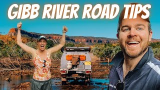 THE ULTIMATE GIBB RIVER ROAD GUIDE: Top Tips for Planning Your Adventure