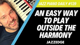An EASY Way To Play OUTSIDE The Harmony (JPD #139)