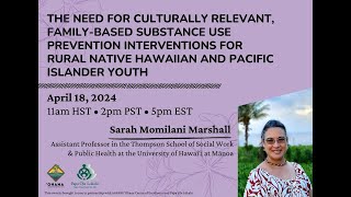 Culturally Relevant Substance Use Prevention for Rural Native Hawaiian and Pacific Islander Youth