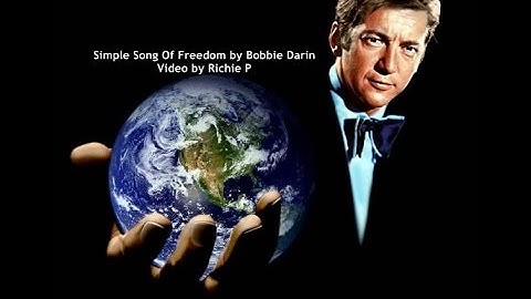 Simple Song Of Freedom - Bobby Darin (Video)