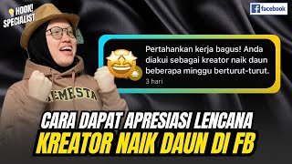 3 Syarat agar Kreator Pemula Facebook bisa dapat Lencana Kreator Naik Daun