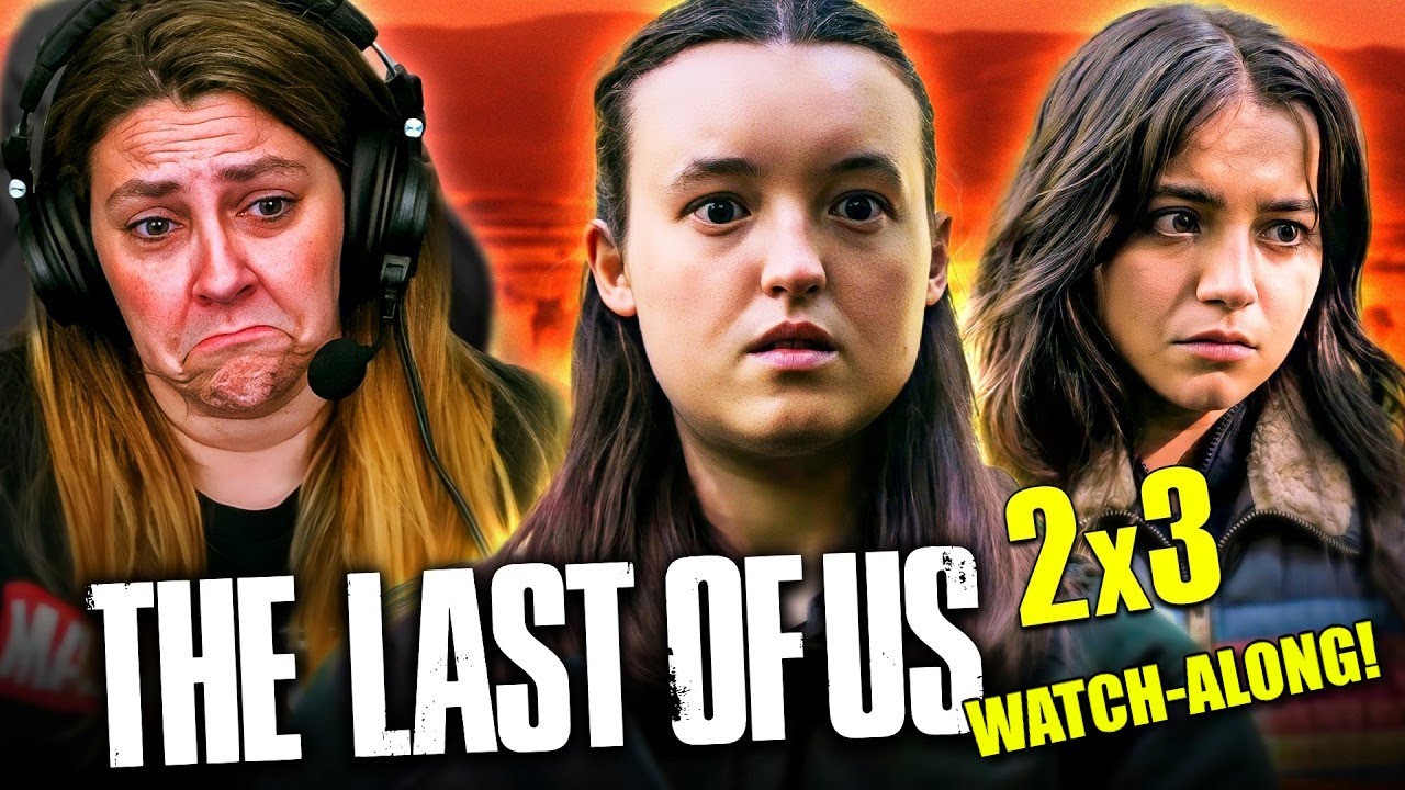 The Last Of Us Season 2 Episode 3 Watch-Along: See My FULL Reaction! | MEMBER EXCLUSIVE!
