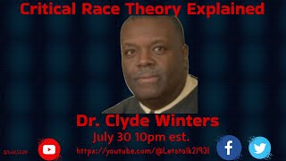 Critical Race Theory Explained #criticalracetheory #drbell #drclydewinters