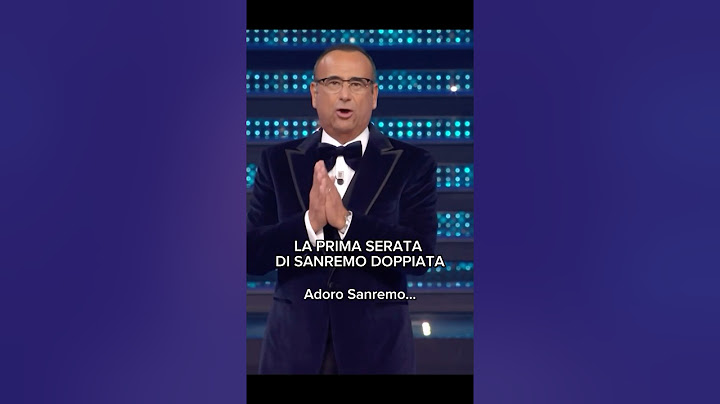 La prima serata di Sanremo doppiata.
