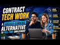 Contract Tech Work: A Higher-Earning Alternative to Full-Time Employment | Uplatz