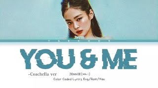 YOU AND ME - JENNIE | Color coded lyrics Eng | Taekook Resimi