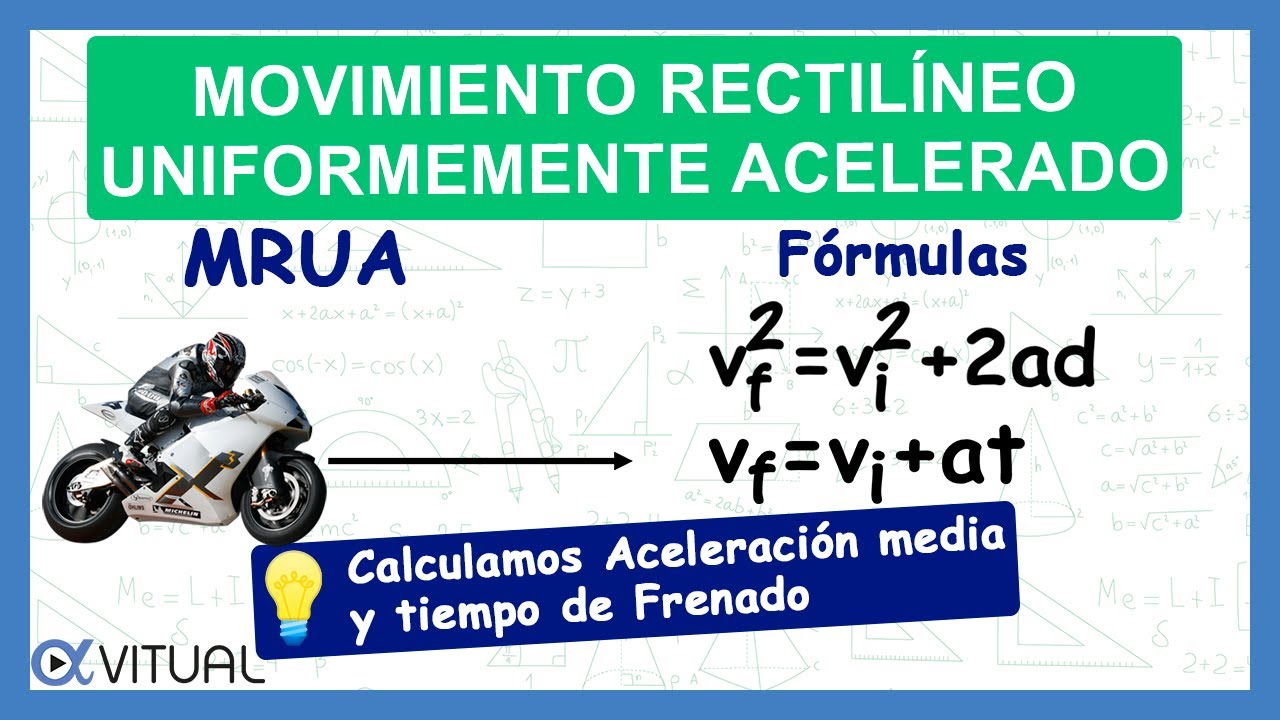 Movimiento rectilíneo uniformemente acelerado ejemplo 2 de