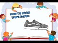 HOW TO DRAW SHOES | VANS SHOES DRAWING ILLUSTRATION | EASY DRAWING TUTORIAL STEP BY STEP