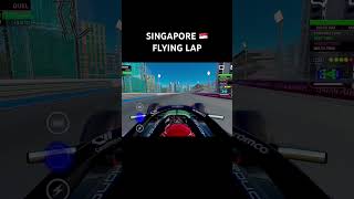 Monoposto Flying Lap Singapore 🇸🇬 #formula1 #f1racing #foryou #viralshort #carracing #f1shorts #fy