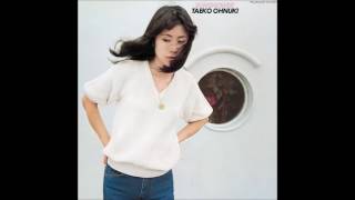 Video thumbnail of "Taeko Ohnuki - 荒涼 (Bleak)"