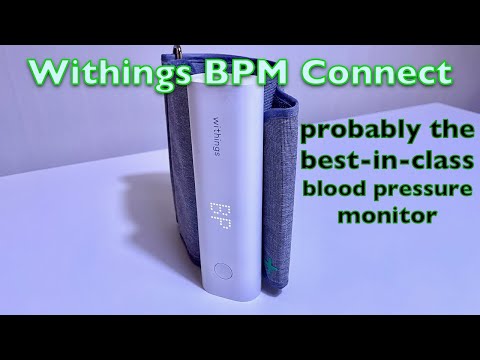 Unboxing the Withings BPM Connect: Easy & accurate blood pressure readings  at home 