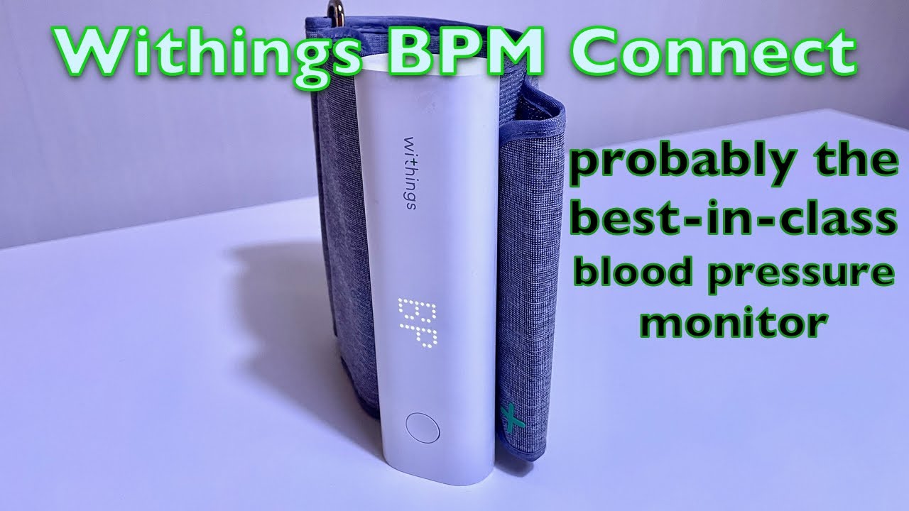 Withings BPM Connect - Blood Pressure Monitor 