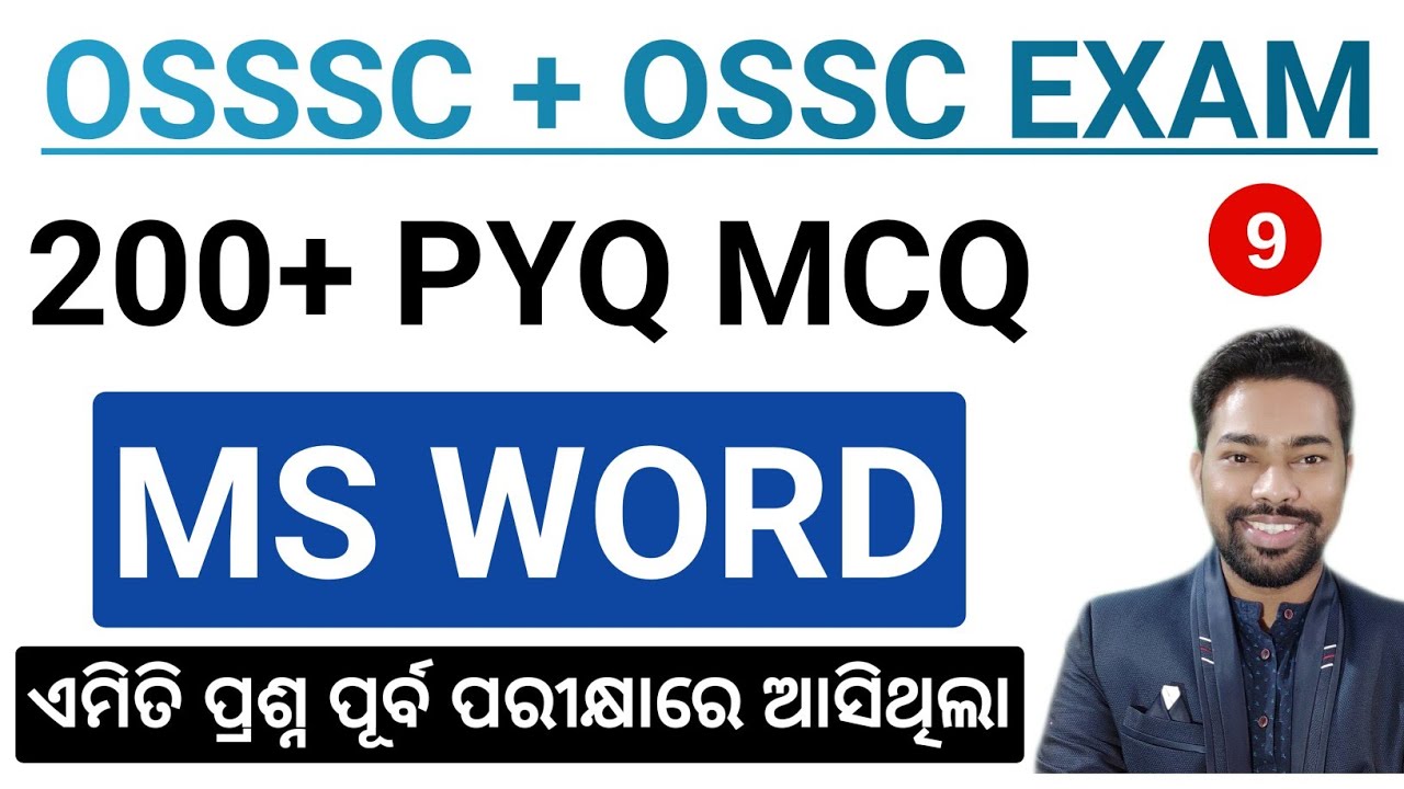 MS WORD || 200+ PYQ MCQ || CLASS - 9 || OSSC & OSSSC COMPUTER CLASS || BY SUNIL SIR