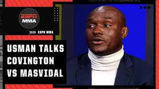 Kamaru Usman explains why he’s intrigued to watch Colby Covington vs. Jorge Masvidal | ESPN MMA