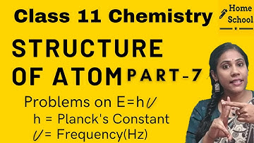 Structure Of atom Class 11 Chemistry Chapter 2 Part-7