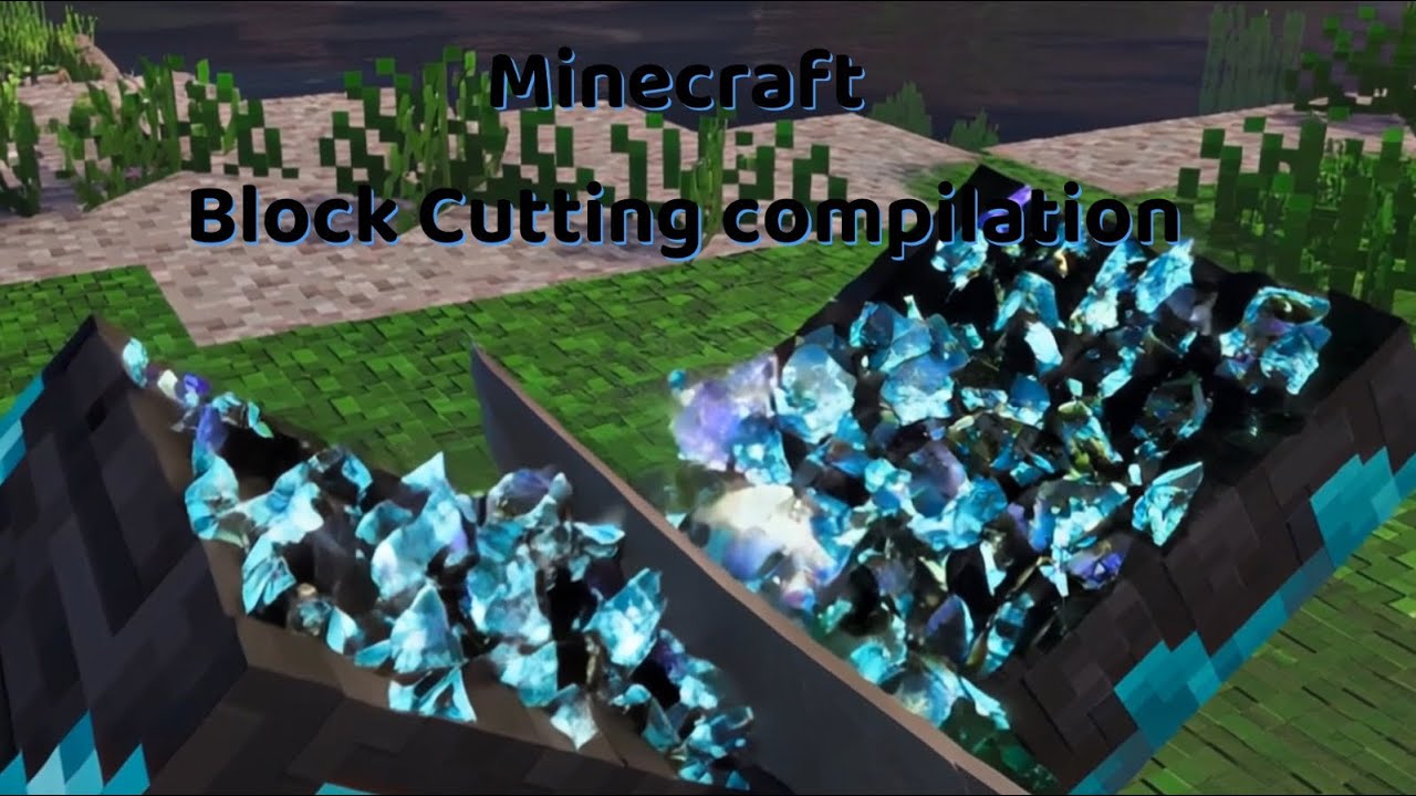 Minecraft Block cutting compilation. - YouTube