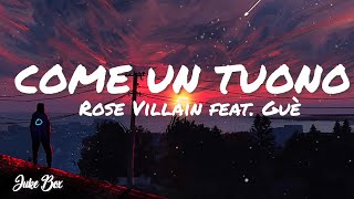 Rose Villain - COME UN TUONO feat. Guè (Testo/Lyrics)