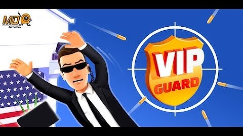VIP Guard - Gameplay IOS & Android