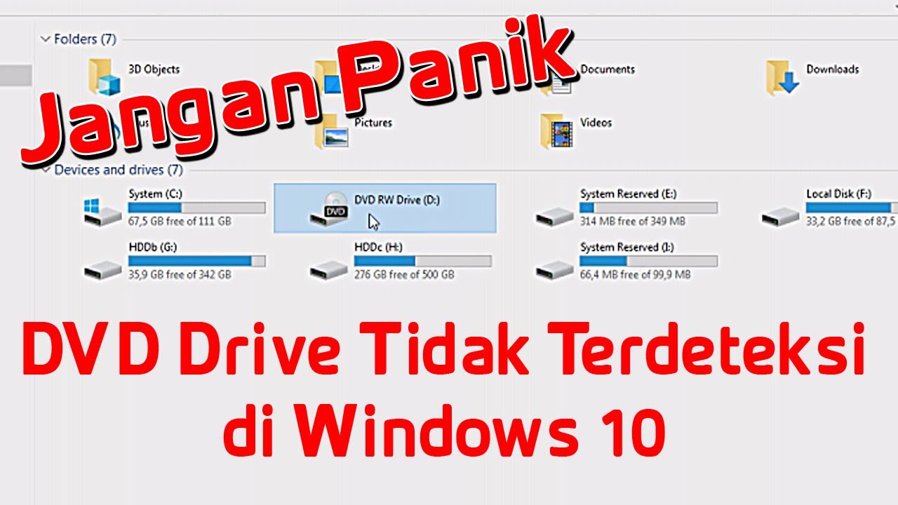 Dvd drive tidak terdeteksi di windows 10 youtube
