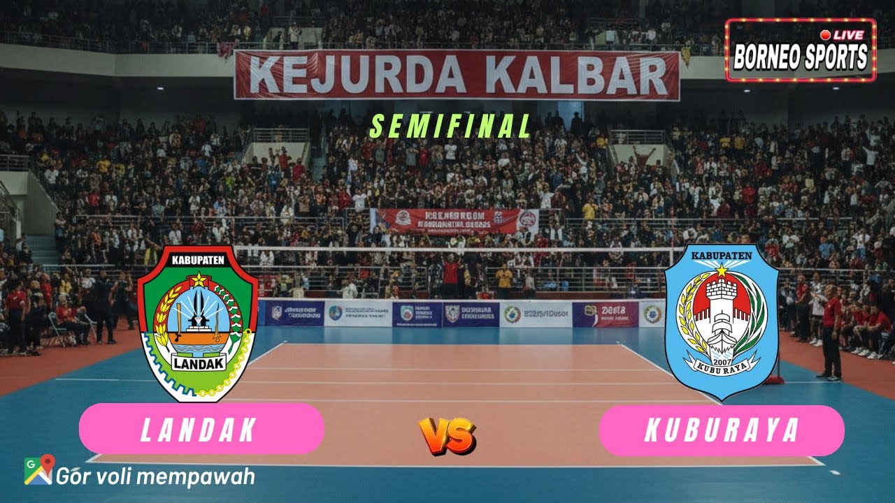 🔴 SEMIFINAL VOLI PUTRI KEJURDA KALBAR, LANDAK vs KUBURAYA