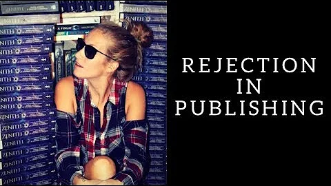 Rejection in Publishing