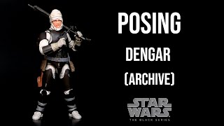 Ep159 Displaying: Star Wars The Black Series - Dengar (Archive)