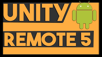 Como usar UNITY REMOTE 5 en 2020 [ANDROID] + Solución problemas