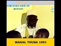 SERIGNE SALIOU MBACKÉ MAGAL  TOUBA / 1993