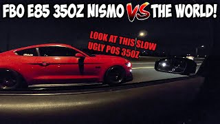 FASTEST NA 350Z HR NISMO FBO E85 VS THE WORLD! MK7 GTI, AUDI S3, MUSTANG GT 5.0 AND BMW 335I