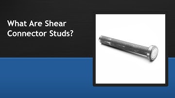 What Are Shear Connector Studs