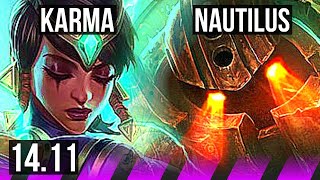 KARMA & Jinx vs NAUTILUS & Kai'Sa (SUP) | 800+ games, 1/5/25 | EUW Master | 14.11