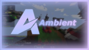 Ambient Client Bedwars Hacking Montage | Ambient Client on Hypixel