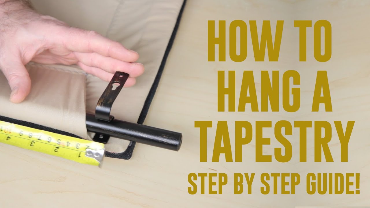 How To Hang A Tapestry Easy Step By Step Guide For Best Results YouTube