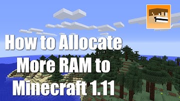 How to Add More RAM to Minecraft 1.11