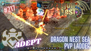 #217 Adept ~ Dragon Nest SEA PVP Ladder - Requested