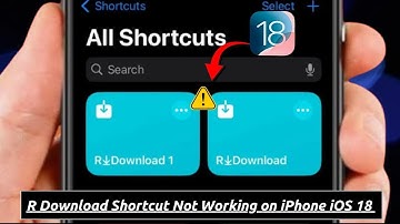 R Download Shortcut Not Working iOS 18 / Fixed