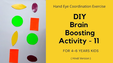 DIY Brain Boosting Activity - 11 (Hindi Version) | Hand-Eye Coordination Exercise | Kids Learning