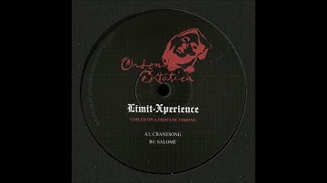 Limit-Xperience - CraneSong [OE002]