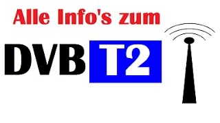 DVB-T2 richtig anschließen & Alle Infos zum DVB T2 Fernsehen / Sender / Kosten / Alternative / Start