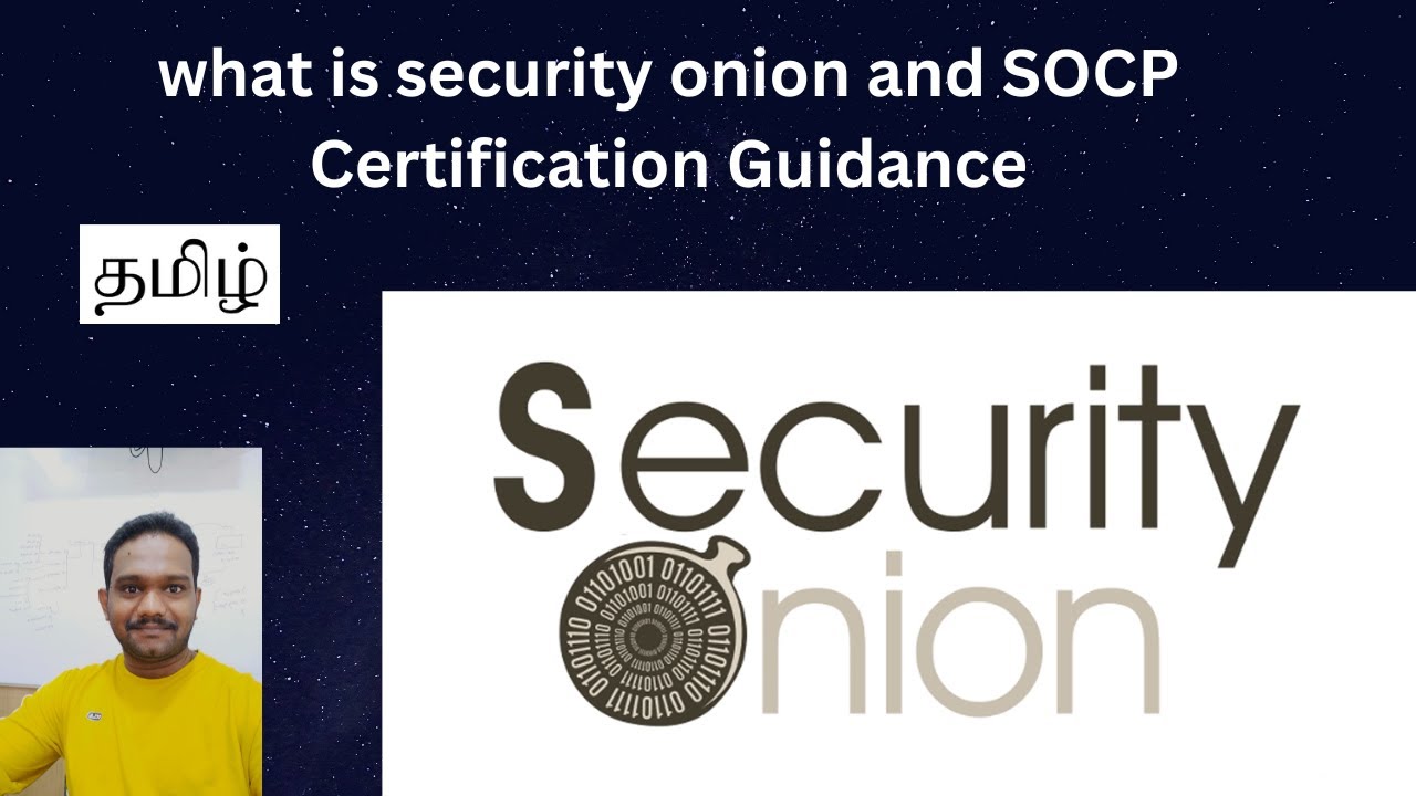 What is security onion tamil and socp certification guidance youtube