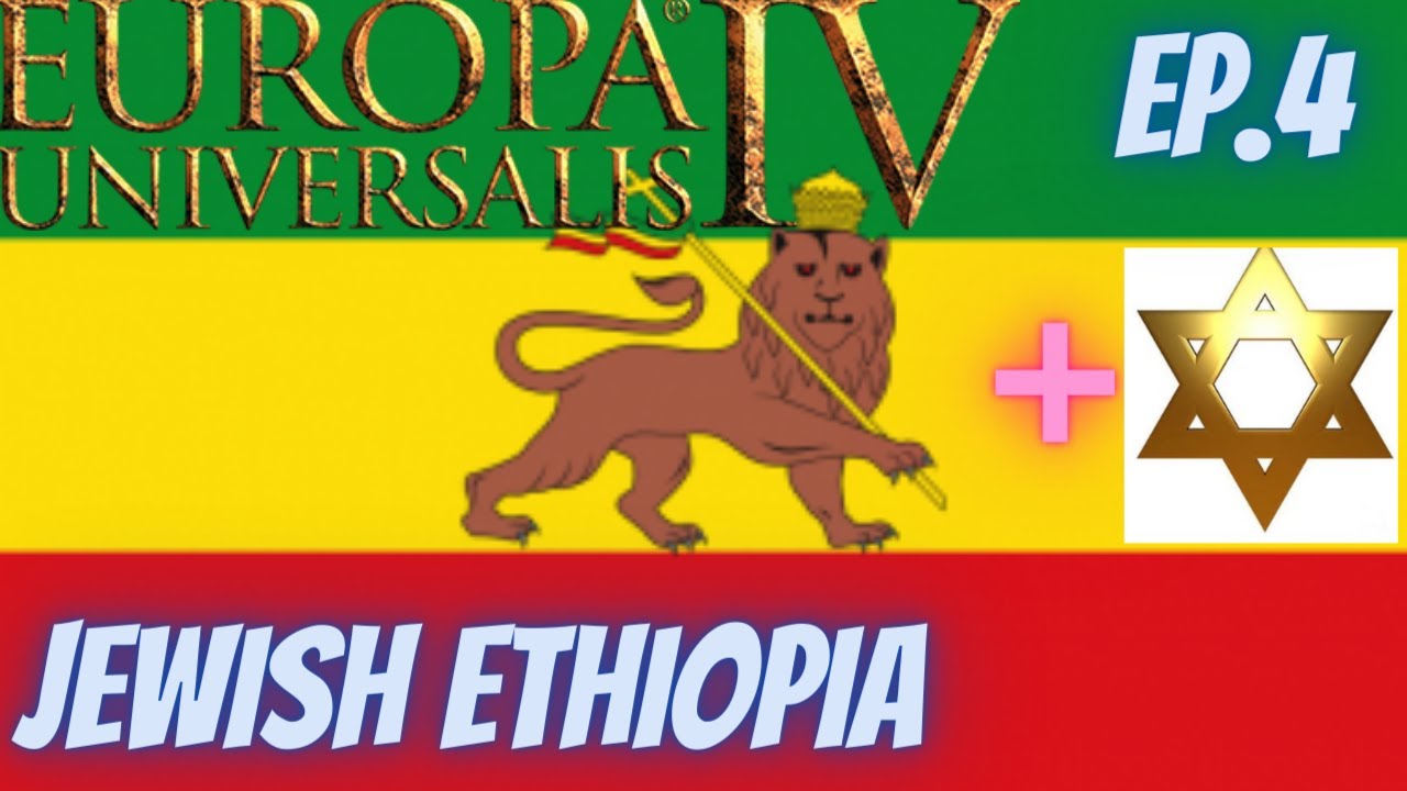EU4 Jewish Ethiopia EP 4 Into Egypt YouTube