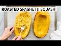 HOW TO COOK SPAGHETTI SQUASH | easy roasted spaghetti squash recipe